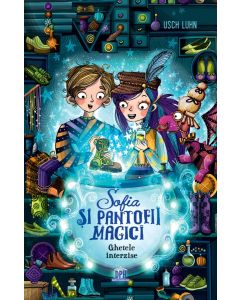 Sofia si pantofii magici, Ghetele interzise