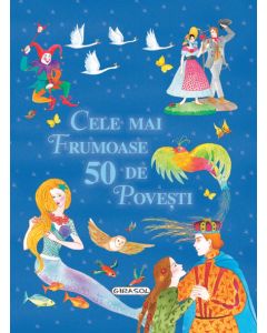 Cele mai frumoase 50 de povesti