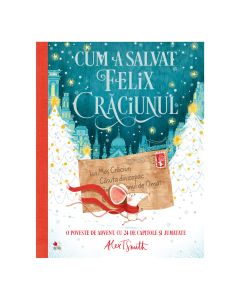 Cum a salvat Felix Craciunul, Alex T, Smith, Reeditare